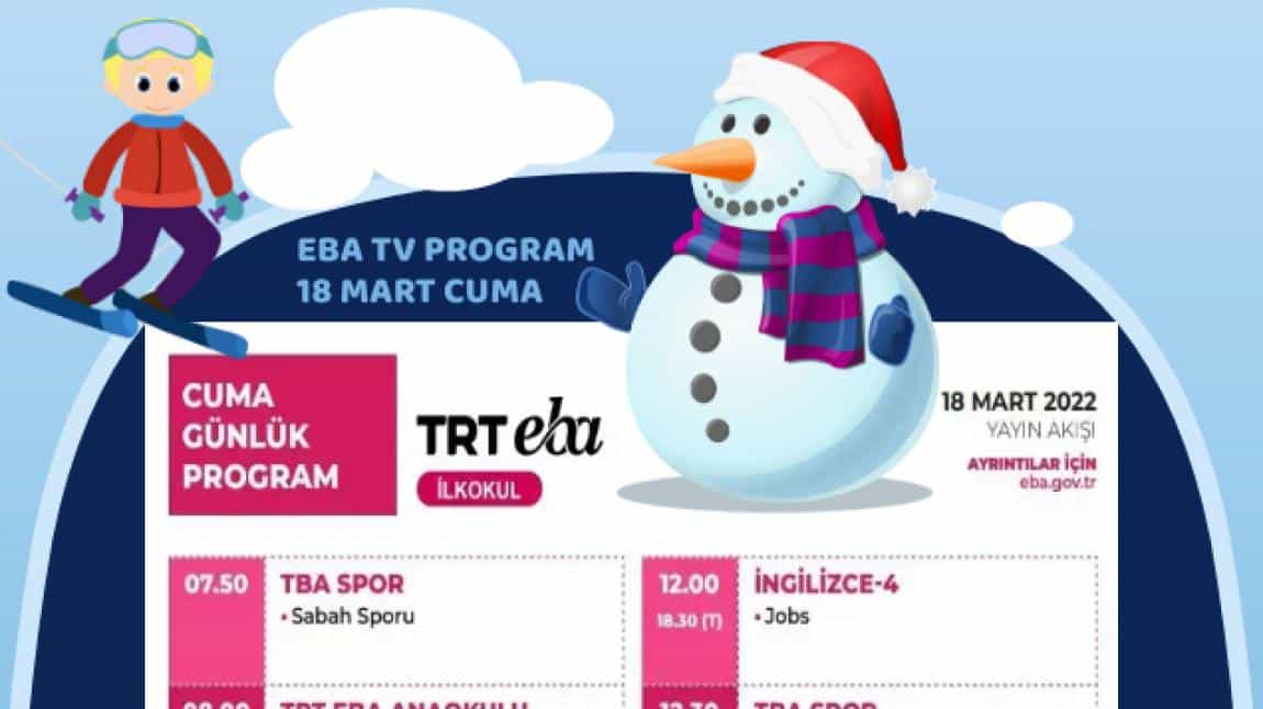 TRT EBA-TV 18 MART 2022 PROGRAM AKIŞI